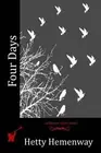 Four Days by Hetty Hemenway (English) Paperback Book