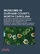 Museums in Durham County, North Carolina