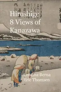 在飛比找博客來優惠-Hiroshige 8 Views of Kanazawa