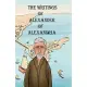 The Writings of Alexander of Alexandria