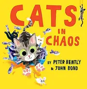 Cats In Chaos by Peter Bently Paperback Book