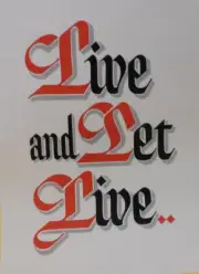 AA QUOTATION - LIVE AND LET LIVE - UNFRAMED 8 1/2 X 11"