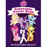MY LITTLE PONY COLLECTIBLE POSTER BOOK: COLLECTIBLE POSTER BOOK
