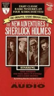 New Adventures Of Sherlock Holmes By Basil Rathbone & Nigel Bruce Volume 3