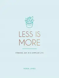 在飛比找誠品線上優惠-Less is More: Finding Joy in a