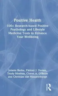 在飛比找博客來優惠-Positive Health: 100+ Research