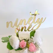 Acrylic Gold 'ninety one' Birthday Cake Topper