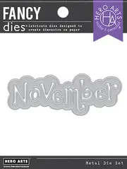 Hero Arts November Word Fancy Die