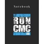 NOTEBOOK: RUN CMC THEME MARBLE SIZE NOTEBOOK COMPOSITION BLANK PAGES RULE LINED FOR STUDENT JOURNAL 110 PAGES OF 8.5
