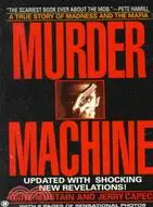 在飛比找三民網路書店優惠-Murder Machine ─ A True Story 