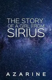 The Story of a Girl from Sirius by Azarine (English) Paperback Book