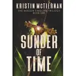 SUNDER OF TIME: BOOK 1 OF THE MASON TIMELINE TRILOGY