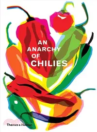 在飛比找三民網路書店優惠-An Anarchy of Chillies