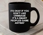 Cribbage Player Gift Funny Coffee Mug Gift For Cribbage Player For Him For Her (11oz, Black)