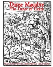 Danse Macabre: The Dance of Death by Austin Dobson [Paperback]