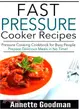 Are You Busy? ― 65 Fast and Easy Pressure Cooking Ideas to Prepare Scrumptious Meals in No Time!