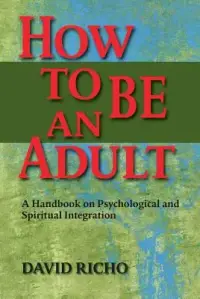 在飛比找博客來優惠-How to Be an Adult: A Handbook