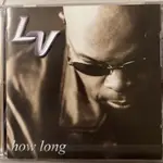 [西岸G-FUNK] L.V - HOW LONG 2000 S.C.C集團唱將 R&B/黑幫