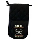 Deer Wasnt Listening I Was Thinking About Hunting Glove Mitts Double Oven Gloves