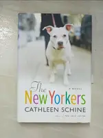 THE NEW YORKERS_SCHINE, CATHLEEN/ SHAPTON,【T3／原文小說_GNG】書寶二手書