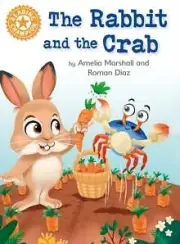 Reading Champion The Rabbit and the Crab by Amelia Marshall 9781445184005 Paper