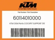 KTM Genuine Cockpit Support 06 - 60114010000
