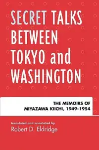 在飛比找博客來優惠-Secret Talks Between Tokyo and