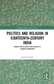 Politics and Religion in Eighteenth-Century India - 9780367435356