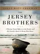 The Jersey Brothers ─ A Missing Naval Officer in the Pacific and His Family's Quest to Bring Him Home