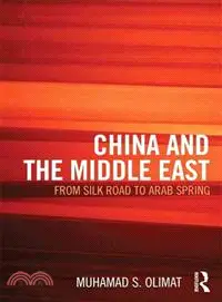 在飛比找三民網路書店優惠-China and the Middle East―From