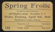 Ward Harrison's 10-Piece Orchestra 1948 "Spring Frolic" Ticket Dancing Walden NY
