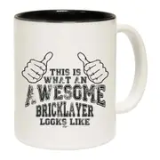 This Is What Awesome Bricklayer Mug Cup