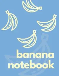 在飛比找博客來優惠-Banana Notebook: College Ruled
