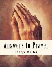 Answers to Prayer: Spiritual Classics by A.E.C. (English) Paperback Book