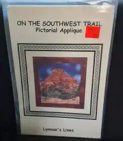 On The Southwest Trail Red Rock Lynnae's Lines Pattern NEW Applique Quilt