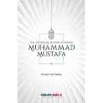 THE EXEMPLAR BEYOND COMPARE - MUHAMMAD MUSTAFA