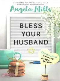 在飛比找三民網路書店優惠-Bless Your Husband ― Creative 