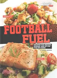 在飛比找三民網路書店優惠-Football Fuel ─ Recipes for Be