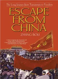 在飛比找三民網路書店優惠-Escape from China: The Long Jo