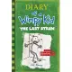 The Last Straw (Diary of a Wimpy Kid #3)