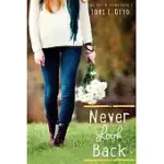 NEVER LOOK BACK