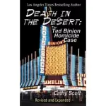 DEATH IN THE DESERT: THE TED BINION HOMICIDE CASE