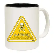 Warning Currently Unsupervised Mug Cup