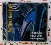 Susan Mazer Dallas Smith New Times Good Times 2004 CD Album New Age Jazz - New