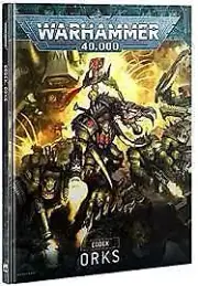 Warhammer 40k Orks Codex