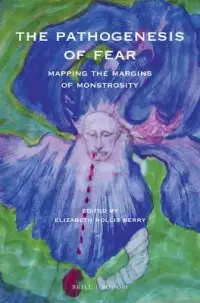 在飛比找博客來優惠-The Pathogenesis of Fear: Mapp