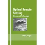 OPTICAL REMOTE SENSING: SCIENCE AND TECHNOLOGY