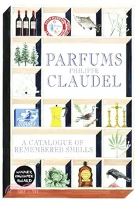 在飛比找三民網路書店優惠-Parfums：A Catalogue of Remembe