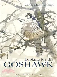 在飛比找三民網路書店優惠-Looking for the Goshawk