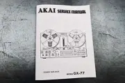 New AKAI GX-77 Reel to Reel Tape Recorder SERVICE MANUAL
